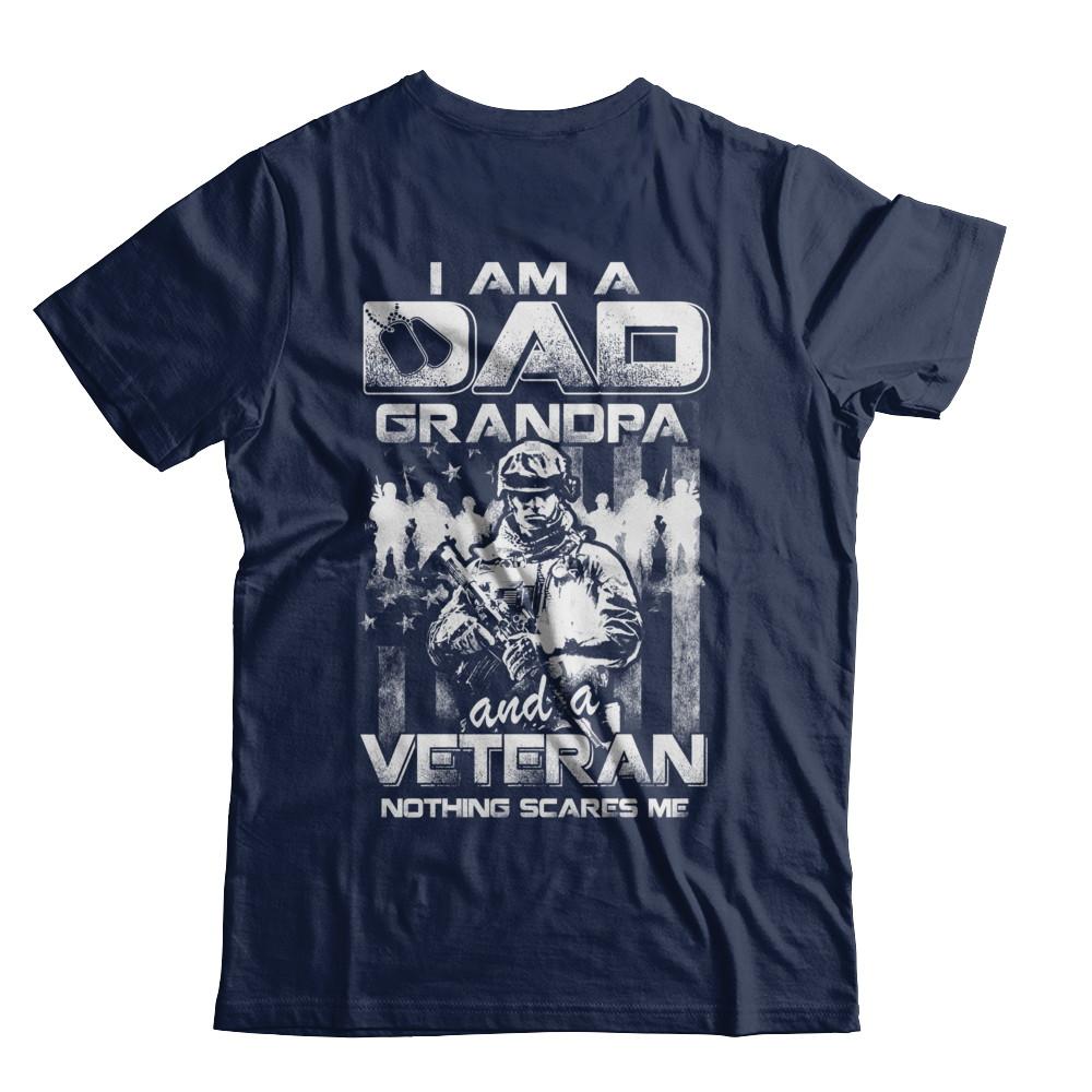 I Am A Dad Grandpa And A Veteran Nothing Scare Me-T-Shirt & Hoodie-Classic T-Shirt-Navy