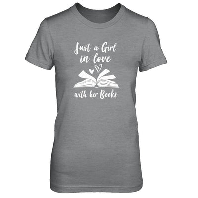 Bookworm Just A Girl In Love With Her Books-T-Shirt & Tank Top-Women's T-Shirt-Sport Grey