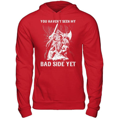 Viking You Haven't Seen My Bad Side Yet-T-Shirt & Hoodie-Pullover Hoodie-Red