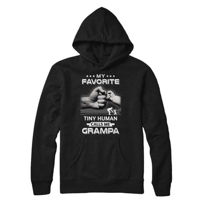 My Favorite Tiny Human Calls Me Grampa-T-Shirt & Hoodie-Pullover Hoodie-Black