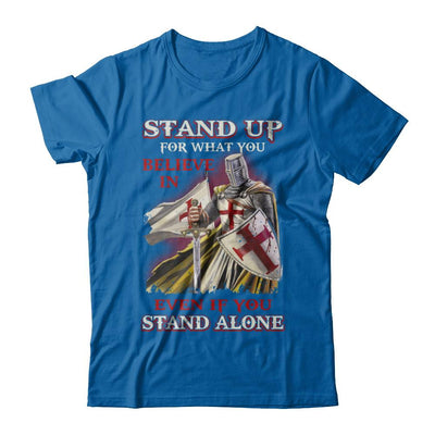 Knight Templar Stand Up For What You Believe In Even Stand Alone-T-Shirt & Hoodie-Classic T-Shirt-Royal