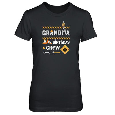 Grandma Birthday Crew Construction Birthday Party-T-Shirt & Tank Top-Women's T-Shirt-Black