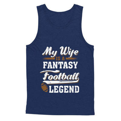 My Wife Is A Fantasy Football Legend-T-Shirt & Hoodie-Unisex Tank-Navy