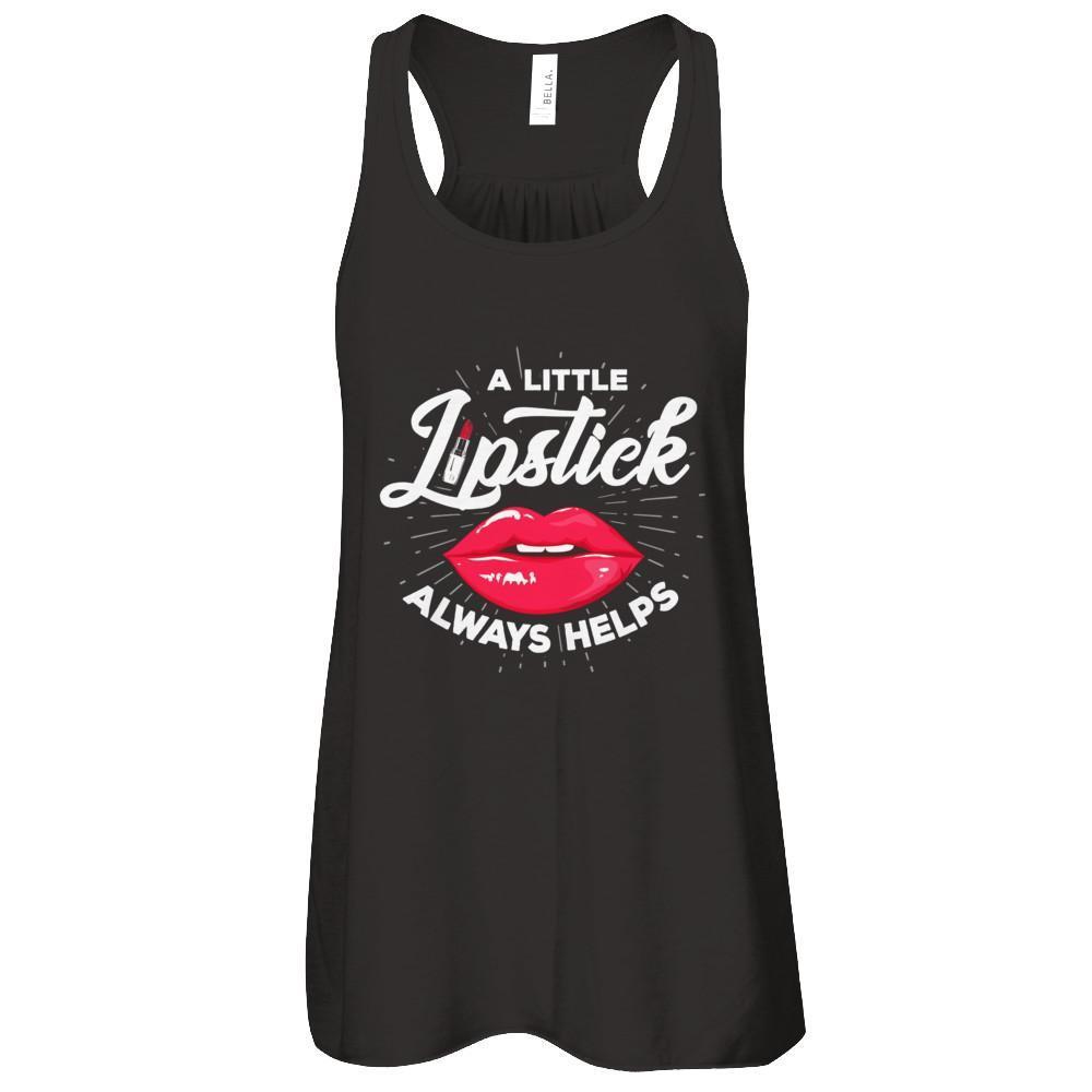A Little Lipstick Always Helps-T-Shirt & Tank Top-Women's Flowy Racerback Tank-Black