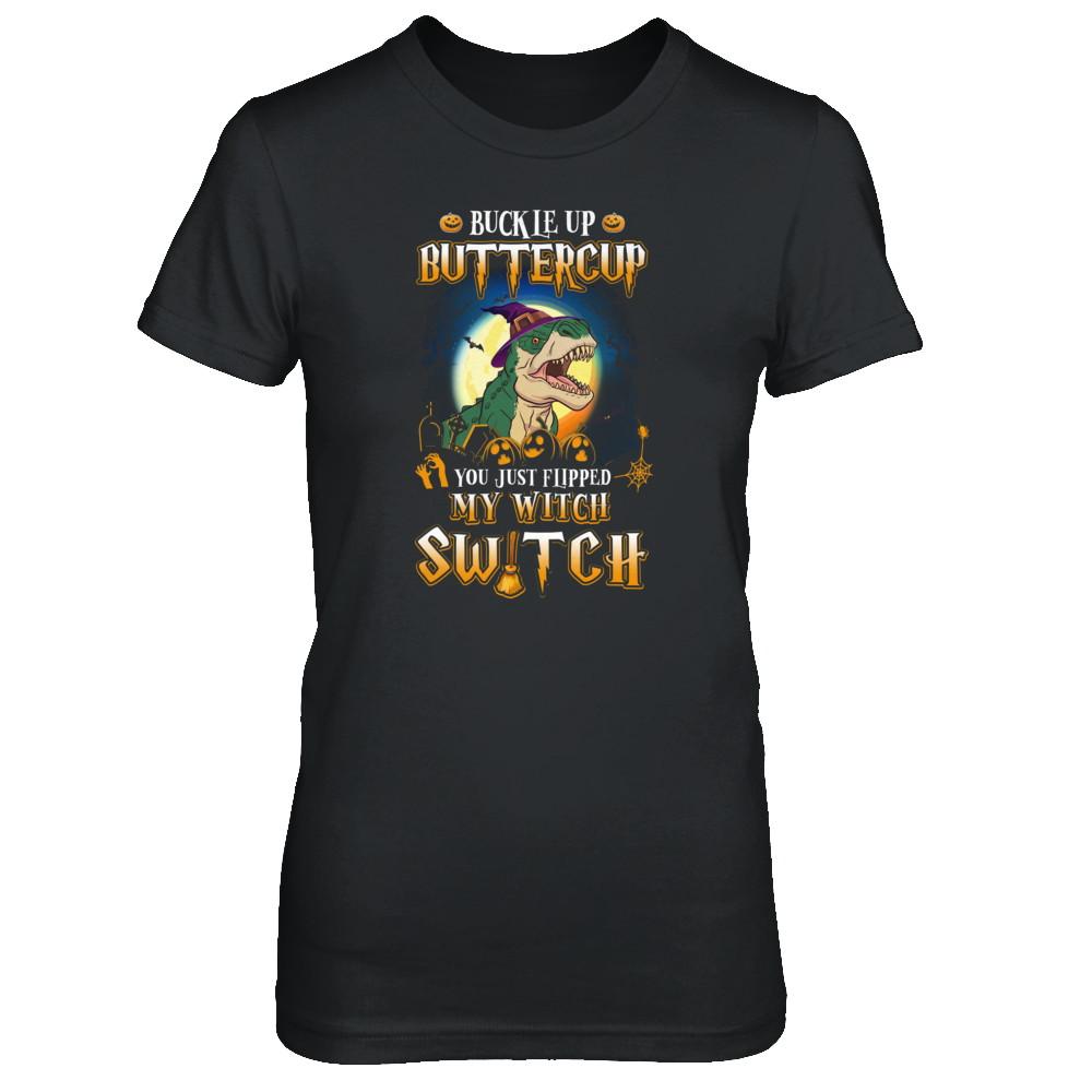 Buckle Up Buttercup Halloween Witch Dinosaur Costume-T-Shirt & Tank Top-Women's T-Shirt-Black