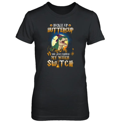 Buckle Up Buttercup Halloween Witch Dinosaur Costume-T-Shirt & Tank Top-Women's T-Shirt-Black