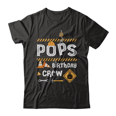 Pops Birthday Crew Construction Birthday Party Gift-T-Shirt & Hoodie-Classic T-Shirt-Black