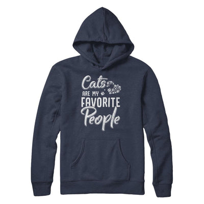 Cats Are My Favorite People Cat Lovers-T-Shirt & Hoodie-Pullover Hoodie-Navy