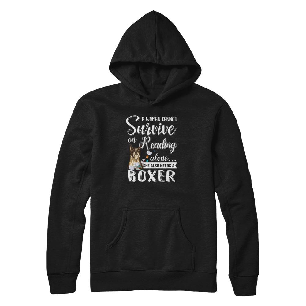A Woman Cannot Survive On Reading Alone Boxer-T-Shirt & Tank Top-Pullover Hoodie-Black