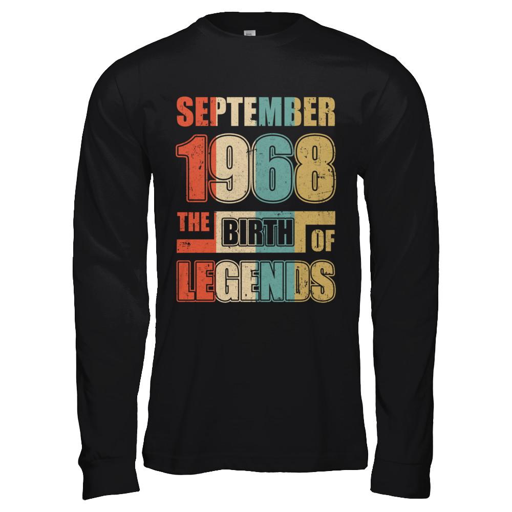 Vintage Retro September 1968 Birth Of Legends 53th Birthday-T-Shirt & Hoodie-Long Sleeve T-Shirt-Black