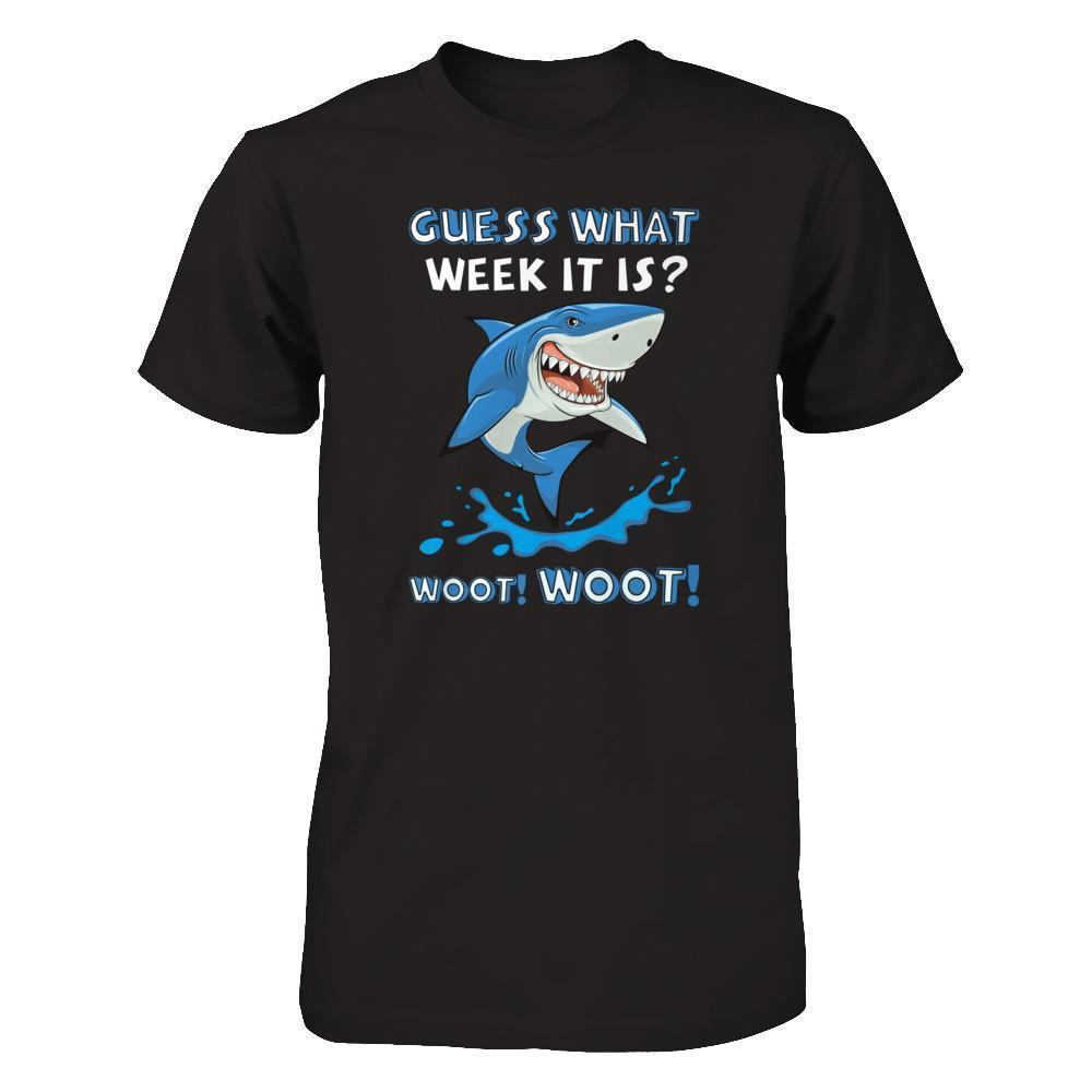 Guess What Week It Is Shark-T-Shirt & Tank Top-Premium T-Shirt-Black