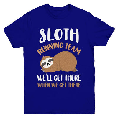 Sloth Running Team We'll Get There When We Get There Youth-Youth Shirt-Youth T-Shirt-Navy