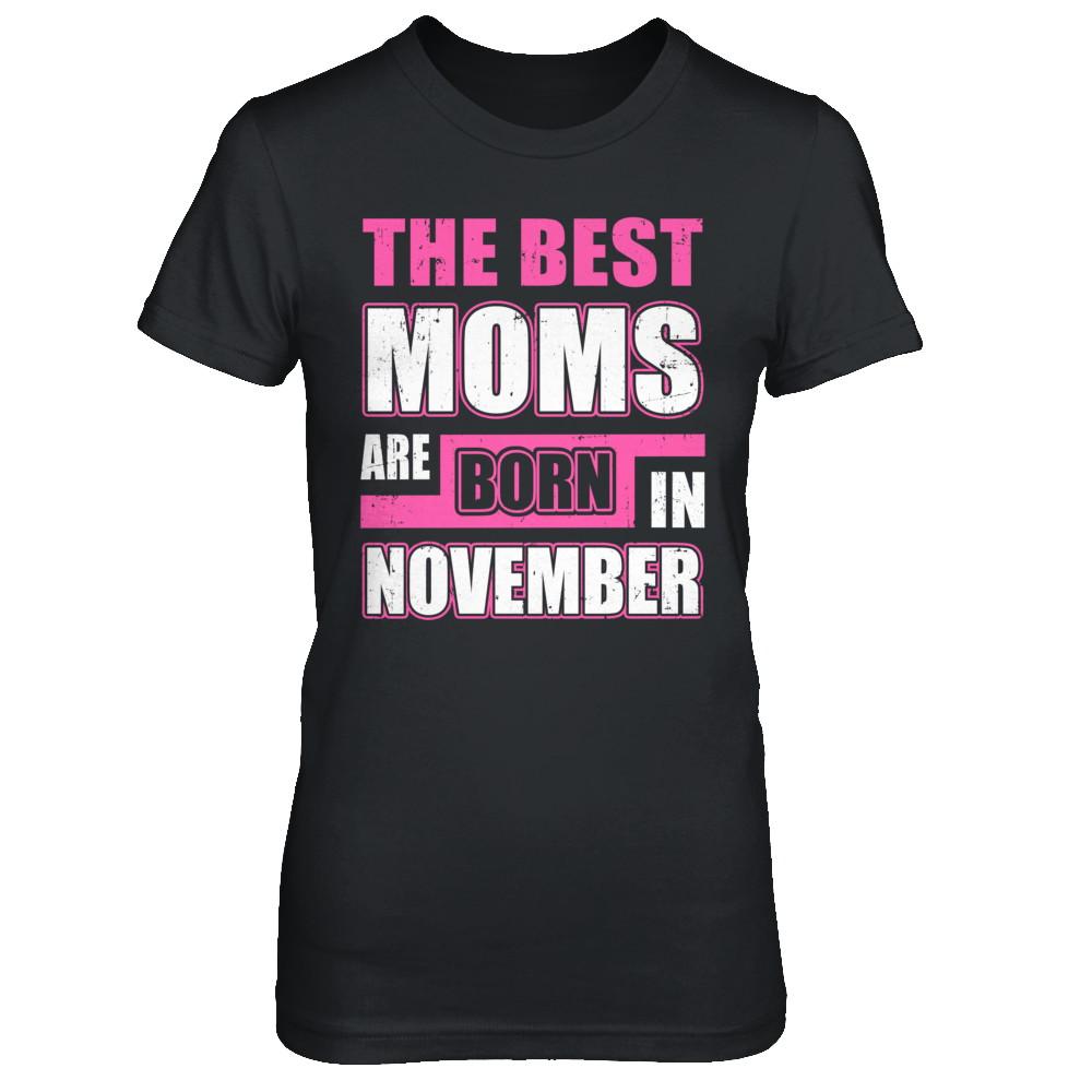 The Best Moms Are Born In November