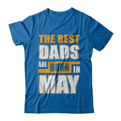 The Best Dads Are Born In May-T-Shirt & Hoodie-Classic T-Shirt-Royal