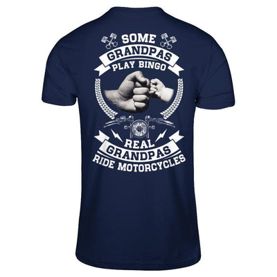 Some Grandpas Play Bingo Real Grandpas Ride Motorcycles-T-Shirt & Hoodie-Classic T-Shirt-Navy