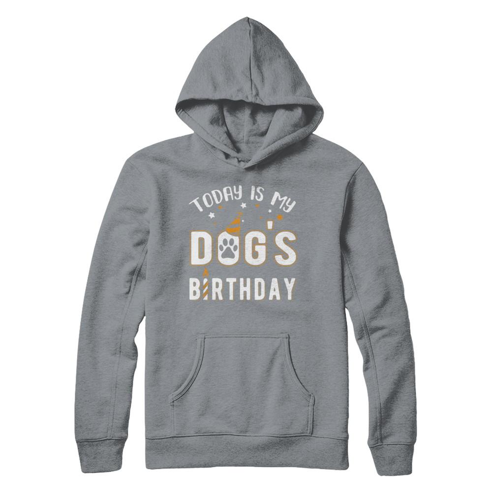 Today is My Dog's Birthday-T-Shirt & Hoodie-Pullover Hoodie-Light Steel