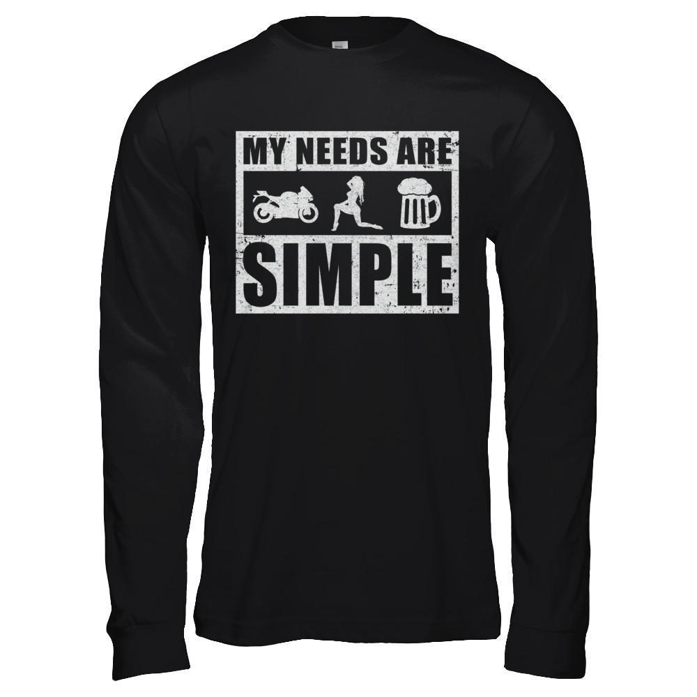 My Needs Are Simple Beer Motorcycle Women-T-Shirt & Hoodie-Long Sleeve T-Shirt-Black