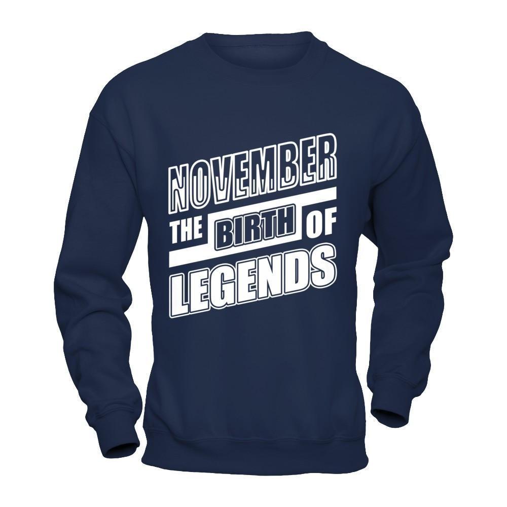 November The Birth Of Legends-T-Shirt & Hoodie-Crewneck Sweatshirt-Navy