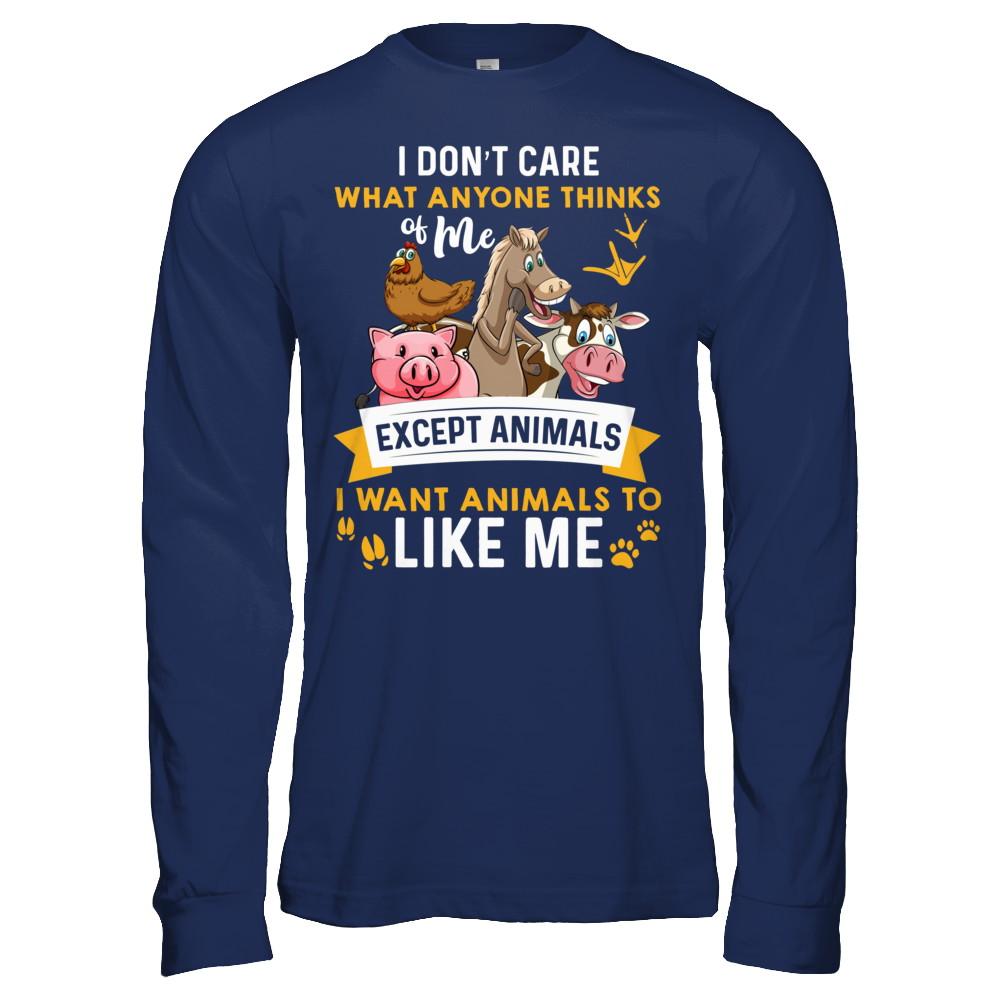 I Don't Care What Anyone Thinks Of Me Except Animals-T-Shirt & Hoodie-Long Sleeve T-Shirt-Navy