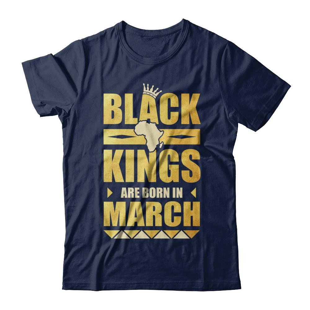 Black Kings Are Born In March Birthday-T-Shirt & Hoodie-Classic T-Shirt-Navy