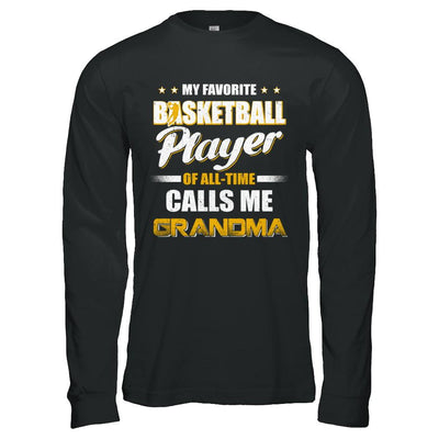 My Favorite Basketball Player Calls Me Grandma Basketball-T-Shirt & Hoodie-Long Sleeve T-Shirt-Black