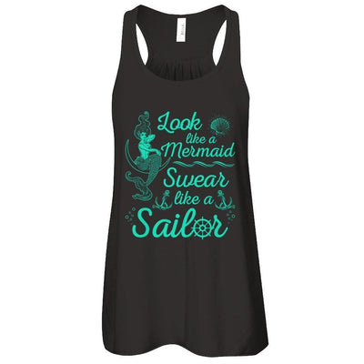 Look Like A Mermaid Swear Like A Sailor-T-Shirt & Tank Top-Women's Flowy Racerback Tank-Black