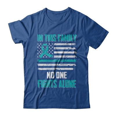 In This Family No One Fights Alone Ovarian Cancer-T-Shirt & Hoodie-Classic T-Shirt-Royal