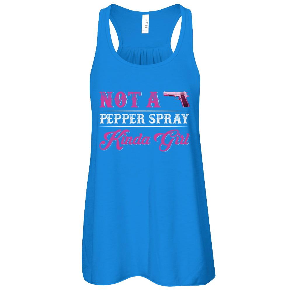 Not A Pepper Spray Kinda Girl Gun Girl-T-Shirt & Tank Top-Women's Flowy Racerback Tank-True Royal