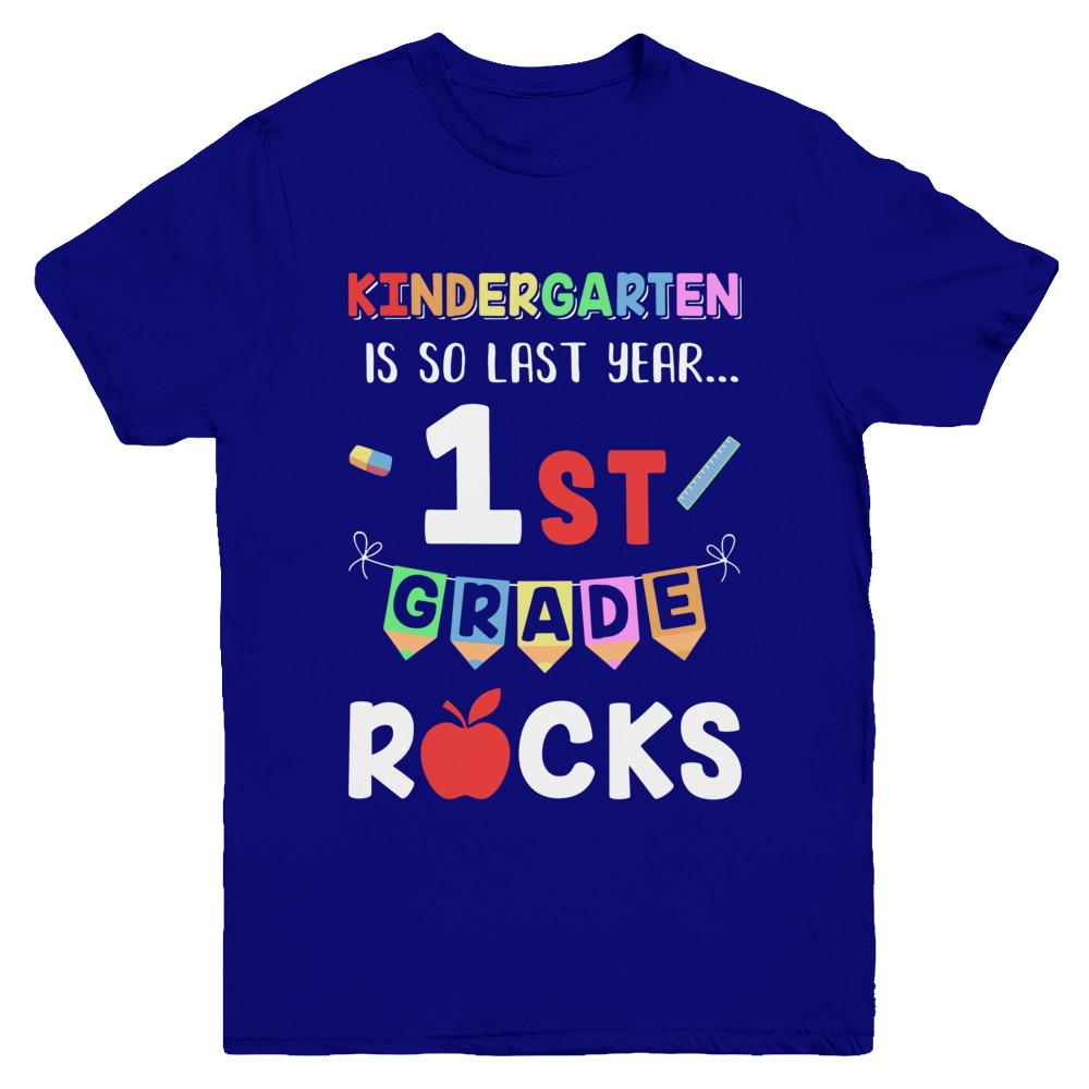 Kindergarten Is So Last Year 1st Grade Rocks Youth-Youth Shirt-Youth T-Shirt-Navy