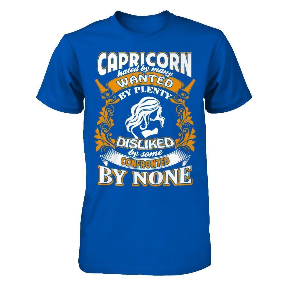 Capricorn Hated By Many Wanted By Plenty-T-Shirt & Hoodie-Premium T-Shirt-Royal