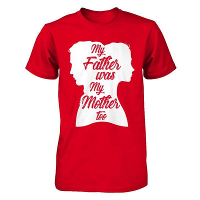 My Father Was My Mother Too-T-Shirt & Hoodie-Premium T-Shirt-Red