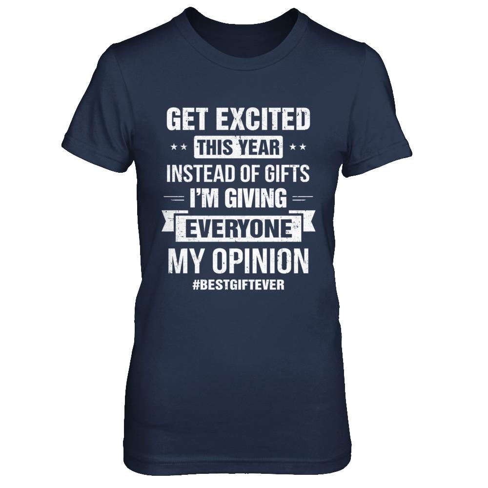 Get Excited This Year Instead Of Gifts Christmas-T-Shirt & Hoodie-Women's T-Shirt-Navy