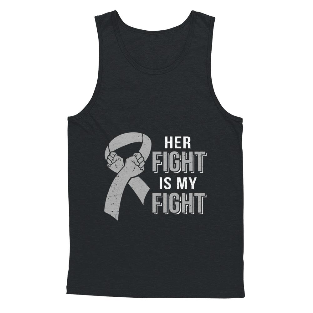 Her Fight Is My Fight Brain Cancer Parkinson's Disease-T-Shirt & Hoodie-Unisex Tank-Black
