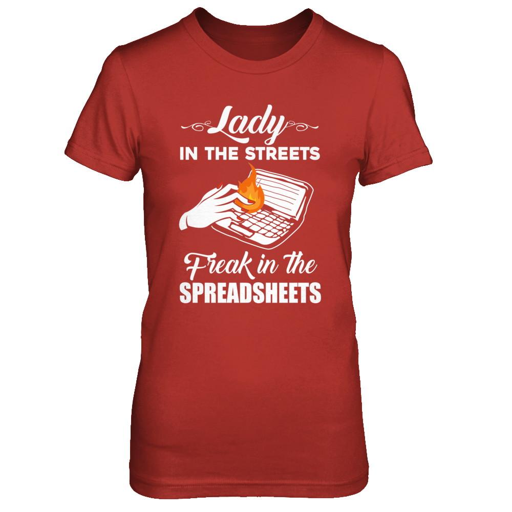 Lady In The Streets Freak In The Spreadsheets-T-Shirt & Hoodie-Women's T-Shirt-Red