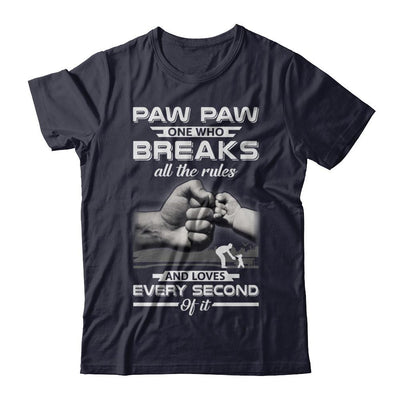 Paw Paw One Who Breaks All The Rules And Loves Every Second Of It-T-Shirt & Hoodie-Premium T-Shirt-Midnight Navy