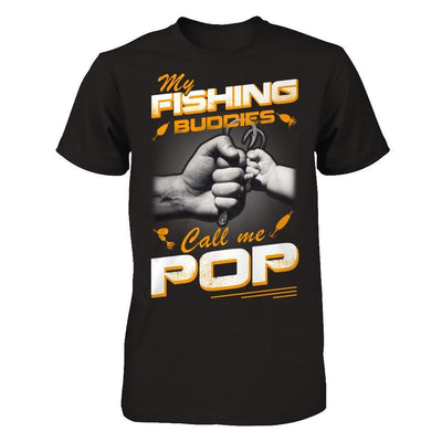 My Fishing Buddies Call Me Pop-T-Shirt & Hoodie-Classic T-Shirt-Black