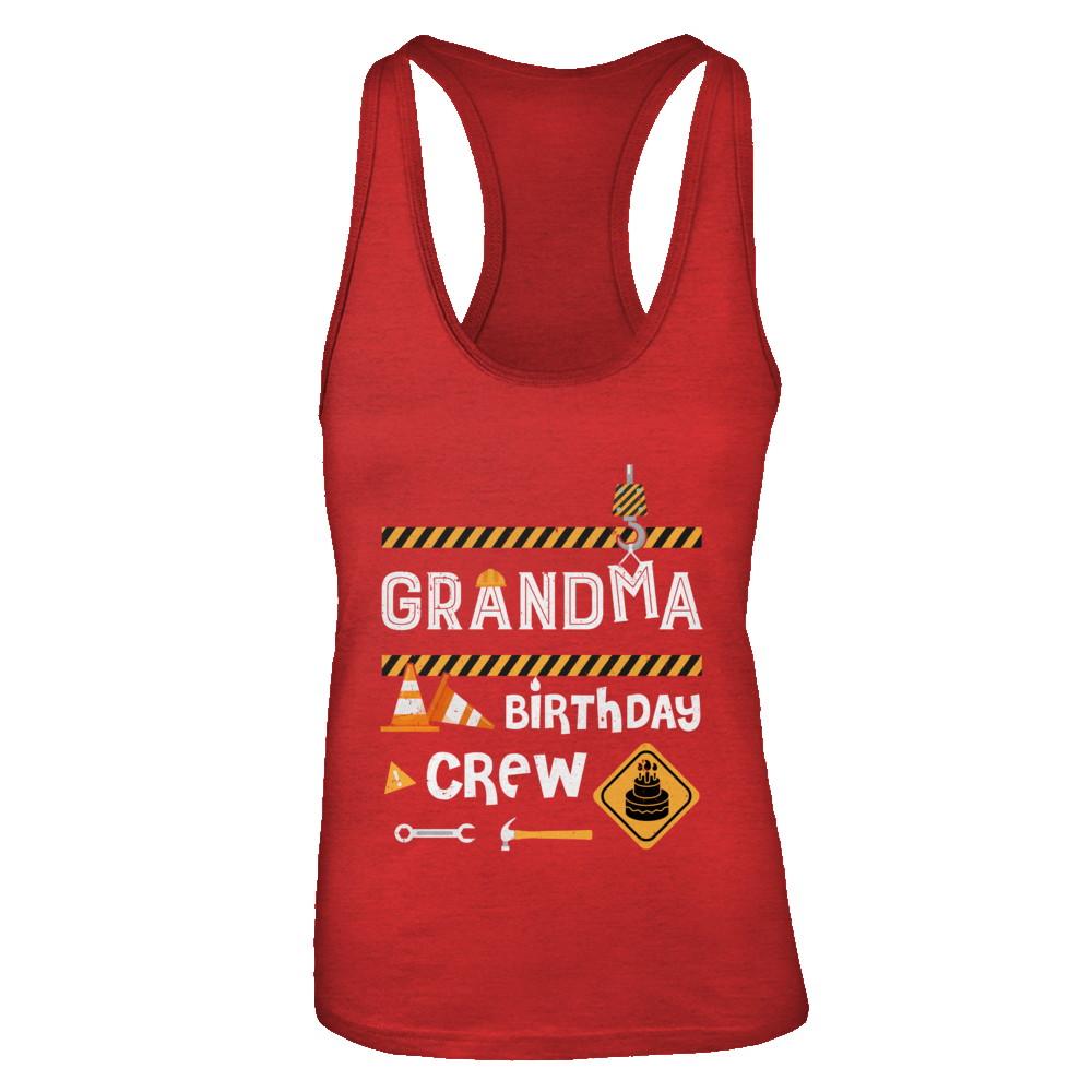 Grandma Birthday Crew Construction Birthday Party-T-Shirt & Tank Top-Women's Ideal Racerback Tank-Red