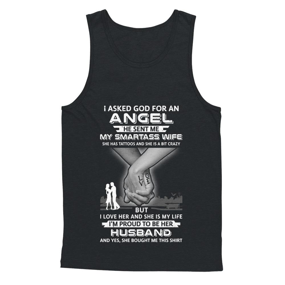 I Asked God For An Angel He Sent Me My Wife Tattoos Husband-T-Shirt & Hoodie-Unisex Tank-Black