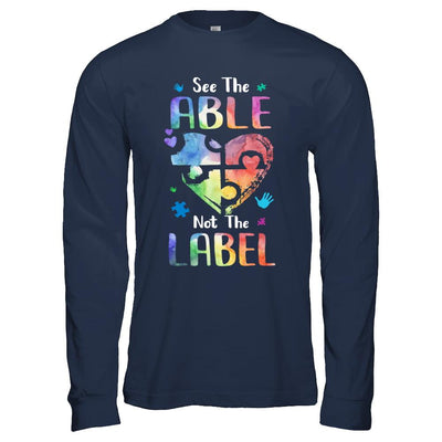 See The Able Not The Label Cute Autism Awareness-T-Shirt & Hoodie-Long Sleeve T-Shirt-Navy