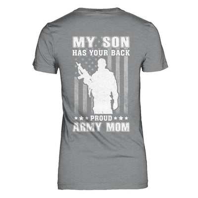 American Flag MY SON HAS YOUR BACK PROUD ARMY MOM-T-Shirt & Hoodie-Women's T-Shirt-Sport Grey