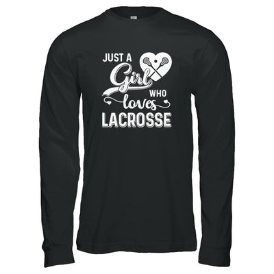 Just A Girl Who Loves Lacrosse-T-Shirt & Tank Top-Long Sleeve T-Shirt-Black