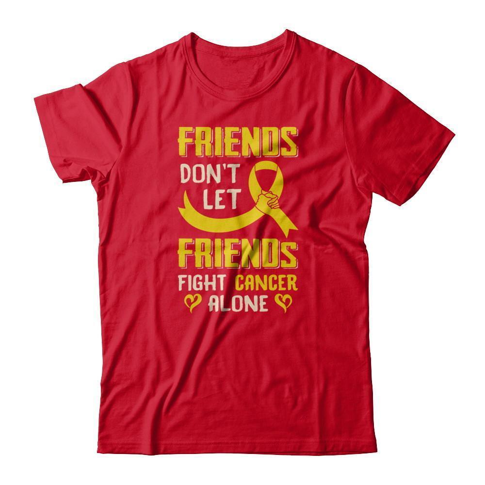 Friends Don't Let Friends Fight Cancer Alone Gold Yellow Awareness-T-Shirt & Tank Top-Premium T-Shirt-Red