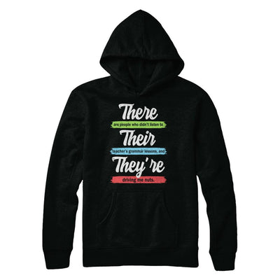 There Their And They're Funny Grammar Teacher-T-Shirt & Hoodie-Pullover Hoodie-Black
