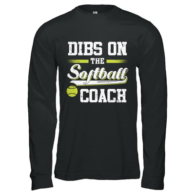 Dibs On The Coach Softball-T-Shirt & Hoodie-Long Sleeve T-Shirt-Black