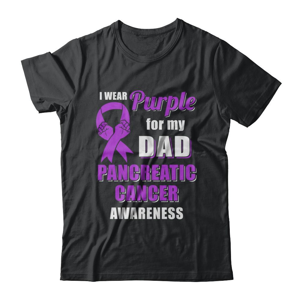 I Wear Purple For My Dad Pancreatic Cancer Son Daughter-T-Shirt & Hoodie-Classic T-Shirt-Black