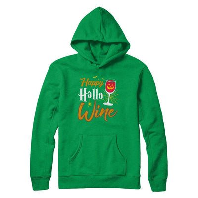Happy Hallo Wine Funny Halloween-T-Shirt & Sweatshirt-Pullover Hoodie-Irish Green