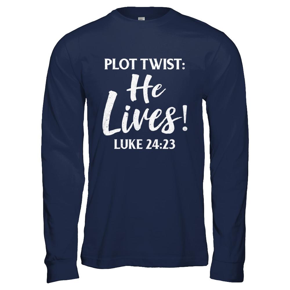 Plot Twist He Lives Christian-T-Shirt & Hoodie-