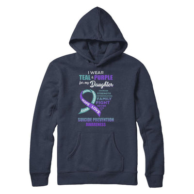 Suicide Prevention I Wear Teal Purple For My Daughter-T-Shirt & Hoodie-Pullover Hoodie-Navy