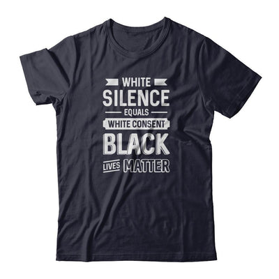 White Silence Equals White Consent Black Lives Matter-T-Shirt & Tank Top-Premium T-Shirt-Midnight Navy
