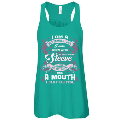I Am A September Girl I Was Born With My Heart On My Sleeve-T-Shirt & Tank Top-Women's Flowy Racerback Tank-Kelly